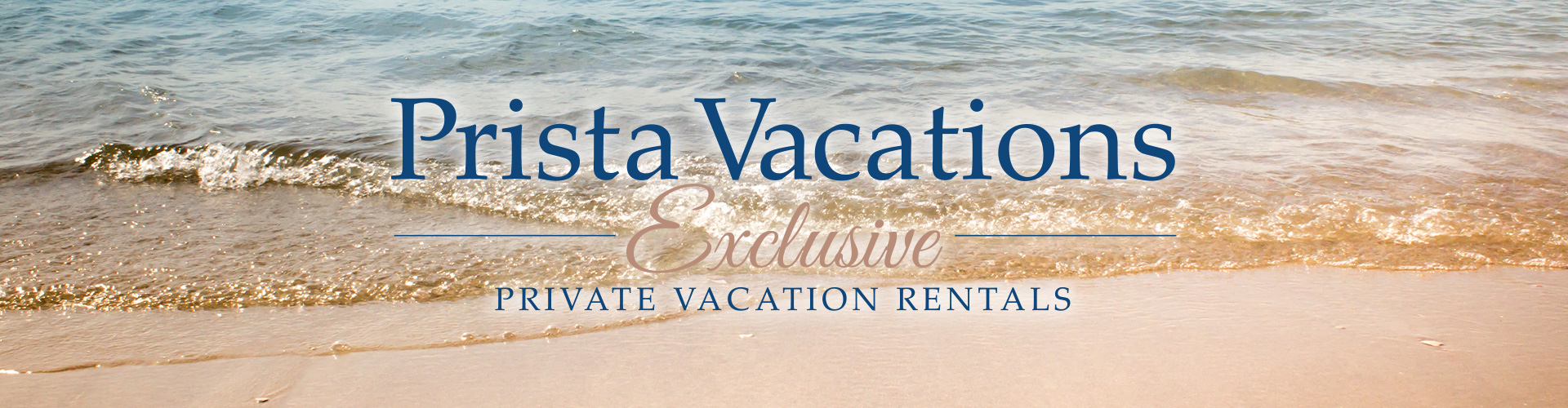 Prista Vacation Rentals Banner