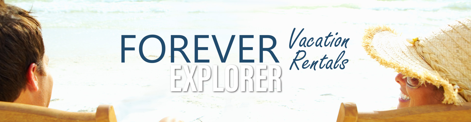 Forever Vacation Rentals Explorer Banner
