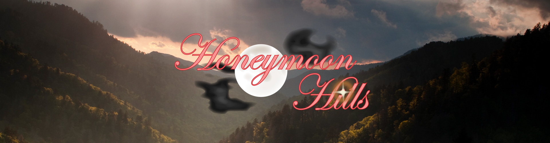 Honeymoon Hills Banner